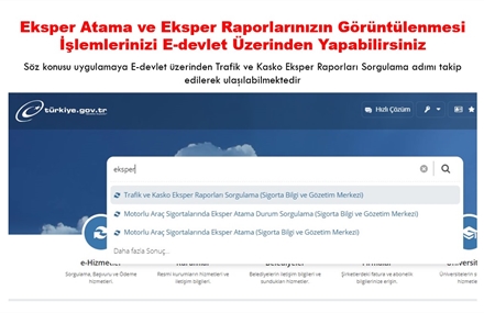 Eksper Atama ve Eksper Raporlarınızın Görüntülenmesi İşlemlerinizi e-devlet Üzerinden Yapabilirsiniz